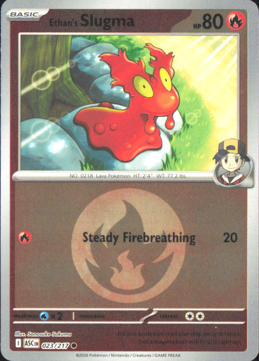 Ethan's Slugma (Energy Symbol Pattern) ME: Ascended Heroes 023/217 NM - Pokemon 