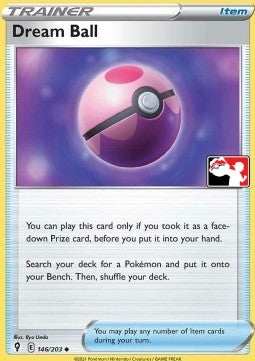 Dream Ball - Play! Pokémon Prize Pack Series One (Promo) [PPS1-EVS 146]