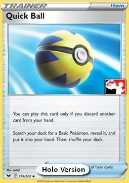 Quick Ball - Play! Pokémon Prize Pack Series One (Prize Pack Series) [PPS1-SSH 179]